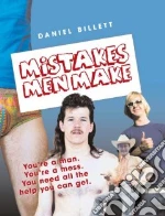 Mistakes Men Make