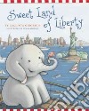 Sweet Land of Liberty libro str