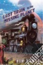Last Train to the Missing Planet