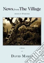 News from the Village