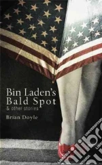 Bin Laden's Bald Spot