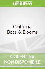 California Bees & Blooms