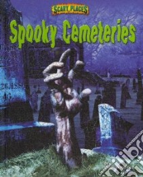 Spooky Cemeteries libro in lingua di Williams Dinah
