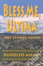 Bless Me, Ultima