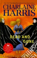Dead and Gone
