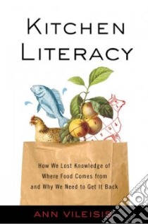 Kitchen Literacy libro in lingua di Vileisis Ann
