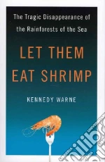 Let Them Eat Shrimp