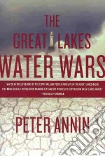 The Great Lakes Water Wars