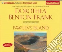 Pawleys Island (CD Audiobook) libro in lingua di Frank Dorothea Benton, Frank Dorothea Benton (NRT)