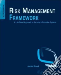 Risk Management Framework libro in lingua di Broad James