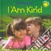 I Am Kind libro str