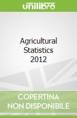 Agricultural Statistics 2012