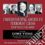 Understanding America's Terrorist Crisis (CD Audiobook)