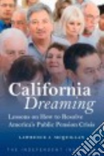 California Dreaming libro in lingua di McQuillan Lawrence J.