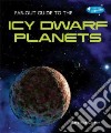 Far-Out Guide to the Icy Dwarf Planets libro str