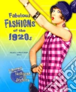 Fabulous Fashions of the 1920s
