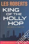 King of the Holly Hop libro str