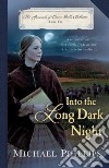 Into the Long Dark Night libro str
