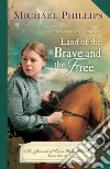 Land of the Brave and the Free libro str