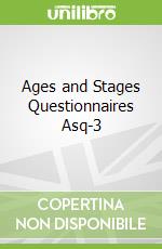 Ages and Stages Questionnaires Asq-3