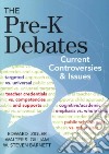 The Pre-k Debates libro str