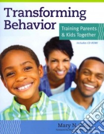 Transforming Behavior libro in lingua di Cook Mary N. M.D., Invited Contributors (CON)
