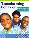 Transforming Behavior libro str