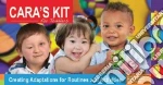 Cara's Kit for Toddlers