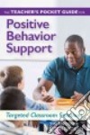 The Teacher's Pocket Guide for Positive Behavior Support libro str