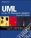 UML for the IT Business Analyst libro str