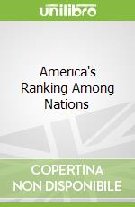 America's Ranking Among Nations