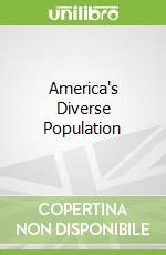 America's Diverse Population