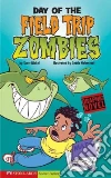 Day of the Field Trip Zombies libro str