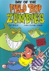 Day of the Field Trip Zombies libro str