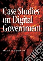 Case Studies on Digital Government