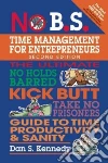 No B.S. Time Management for Entrepreneurs libro str