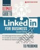 Ultimate Guide to Linkedin for Business libro str