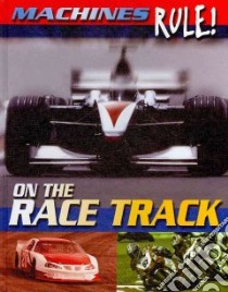 On the Race Track libro in lingua di Parker Steve