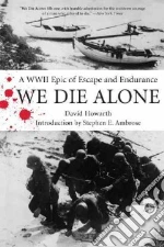 We Die Alone