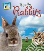 Rascally Rabbits