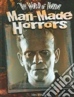Man-made Horrors