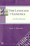 The Language of Genetics libro str