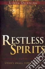 Restless Spirits