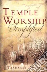 Temple Worship Simplified