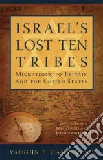 Israel's Lost Ten Tribes