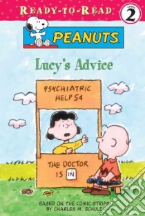 Lucy's Advice libro in lingua di Schulz Charles M., Katschke Judy