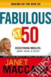 Fabulous at 50 libro str