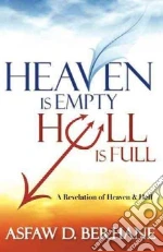 Heaven Is Empty Hell Is Full