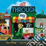 All Through My Town