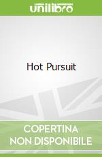 Hot Pursuit